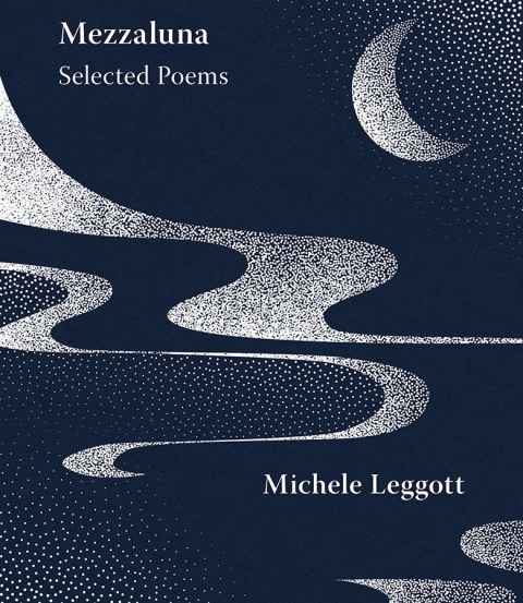 Cover of Mezzaluna: Selected Poems, out in March.