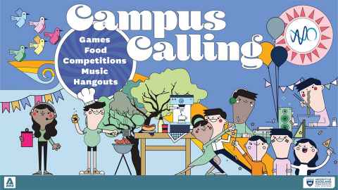 The image contains the words Campus Calling, games, food, competitions, music, hangouts with illustrations of students eating, dancing, cooking at the BBQ and playing music.